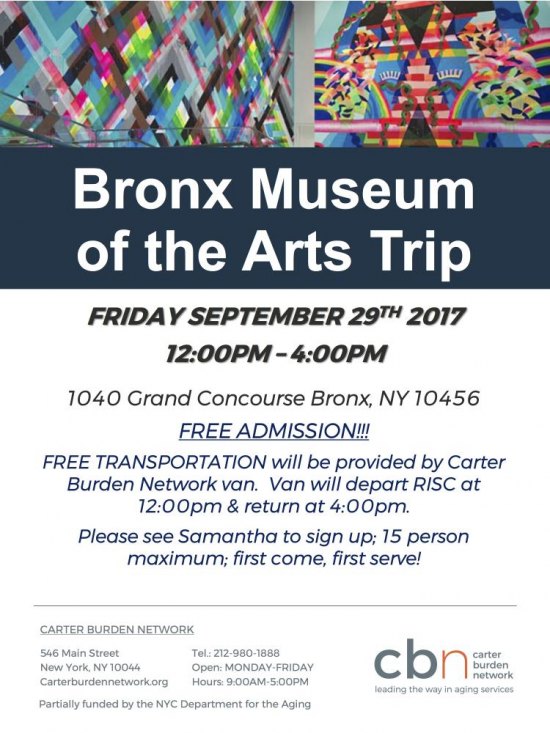 Sept. 29th, CBN/RI Seniors Off Again to the Bronx Art Museum Sept. 29th, CBN/RI Seniors Off Again to the Bronx Art Museum